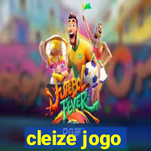 cleize jogo